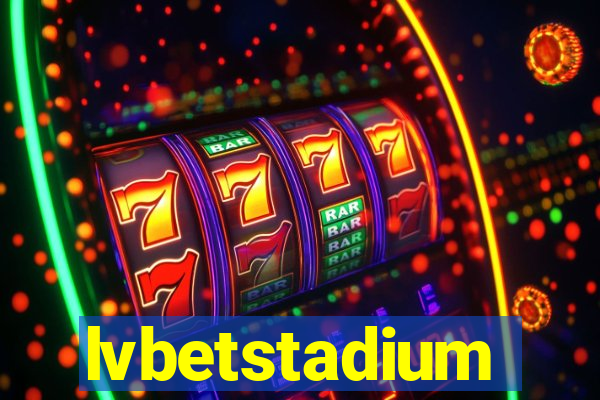 lvbetstadium