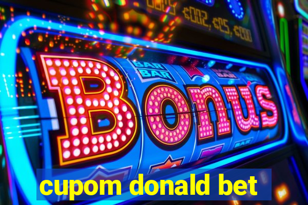cupom donald bet