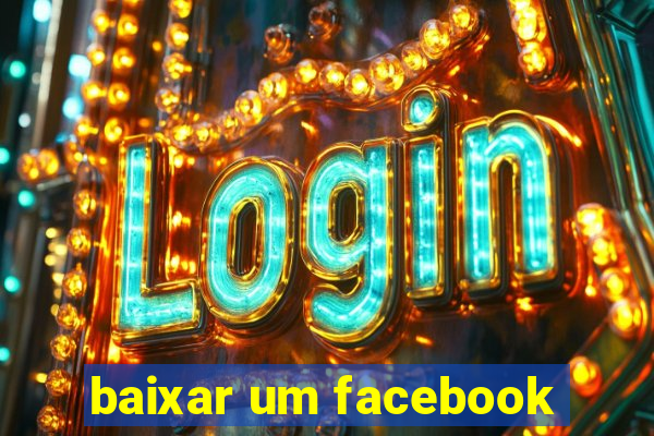 baixar um facebook
